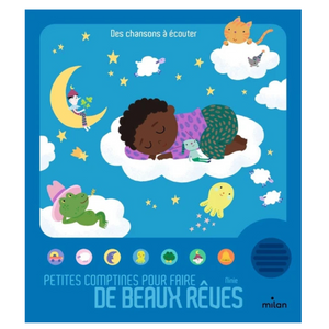Livre musical Petites Comptines pour Faire de Beaux Rêves pour bébé dès 1 an