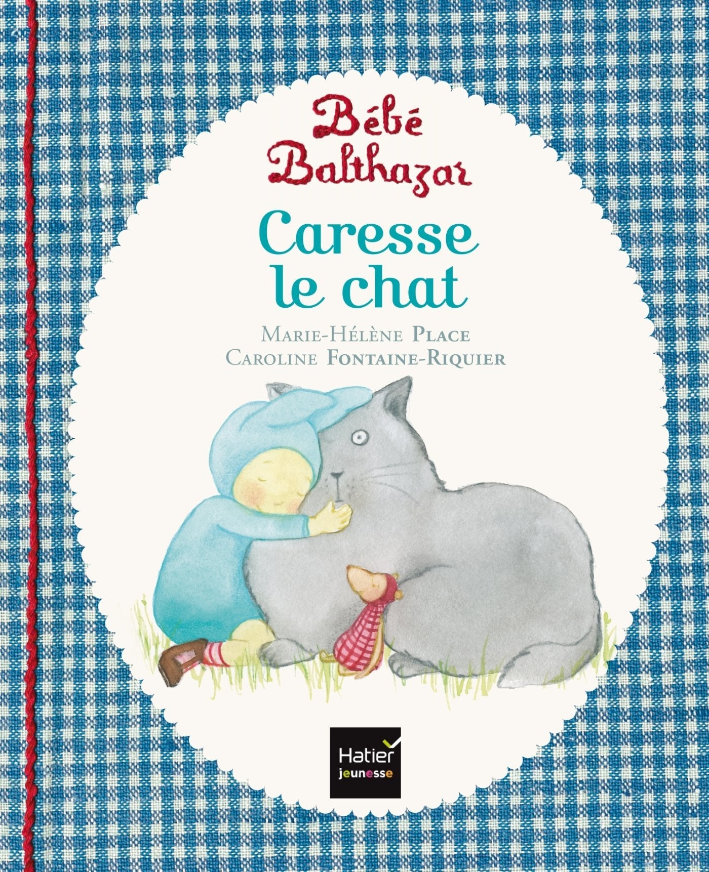 Couverture du livre Bébé Balthazar Caresse le Chat avec texture tactile